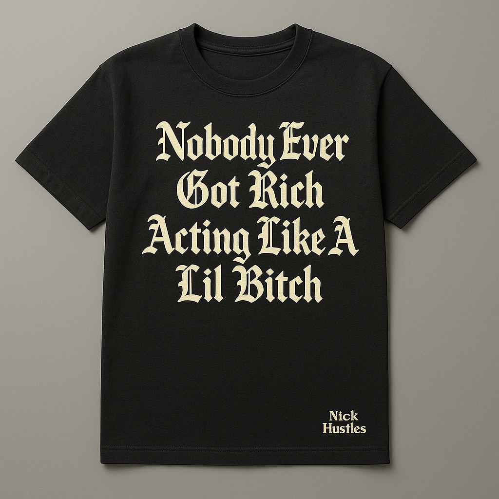 Nobody Ever Got Rich