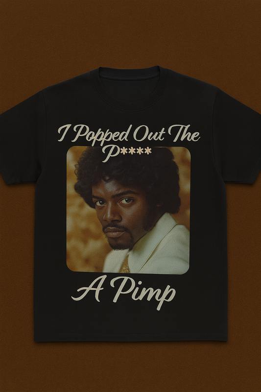 Popped Out The P***